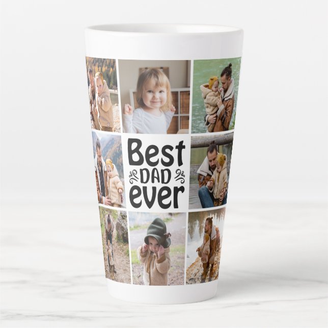 Create Your Own 8 Photo Collage Best Dad Ever Latte Mug (Front)