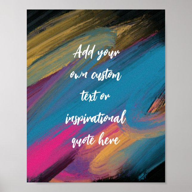 Create Your Own Abstract Motivational Quote Poster (Front)
