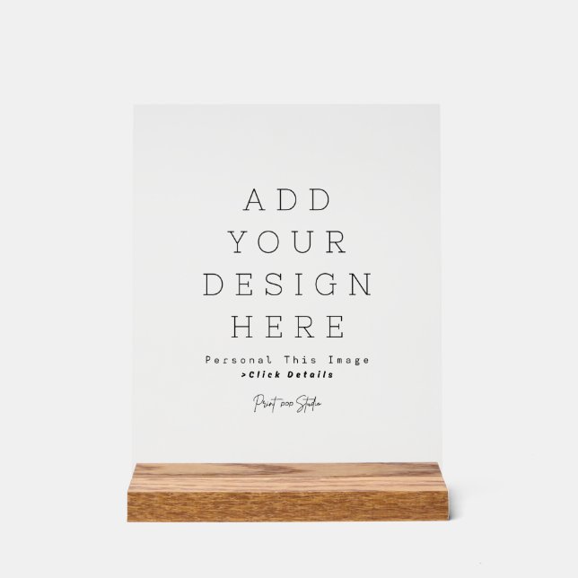 Create Your Own Acrylic Sign (Front)