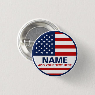 Create Your Own American Flag Election   1 Inch Round Button