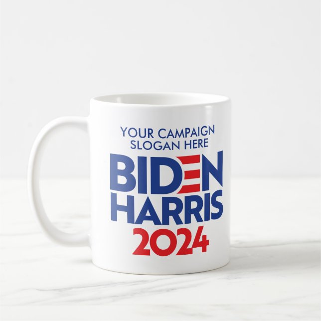 Create Your Own Biden Harris 2024 Campaign Slogan Coffee Mug (Left)