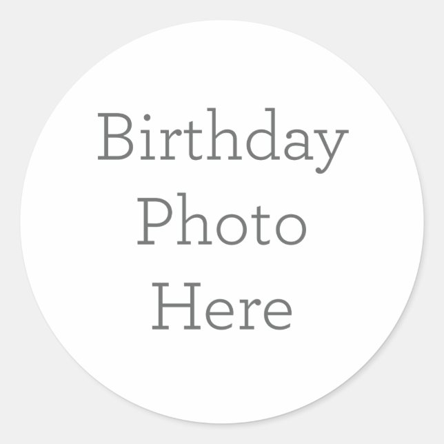 Create Your Own Birthday Photo Sticker Gift (Front)