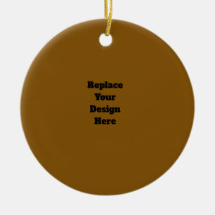 Create Your Own Brown Ceramic Ornament