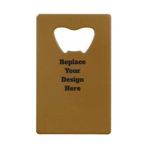 Create Your Own Brown Credit Card Bottle Opener
