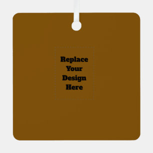 Create Your Own Brown Metal Ornament