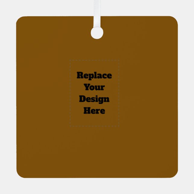 Create Your Own Brown Metal Ornament (Front)