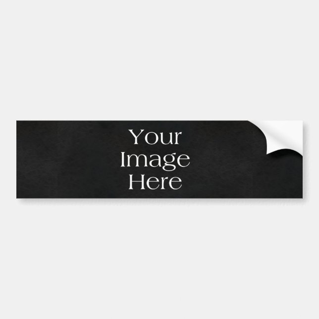 Create Your Own Bumper Sticker (Front)