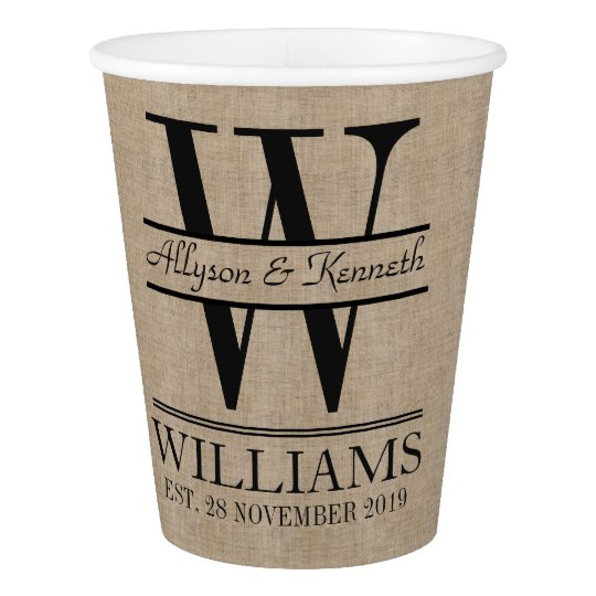 Create Your Own Burlap Logo Anniversary Monogram Paper Cup