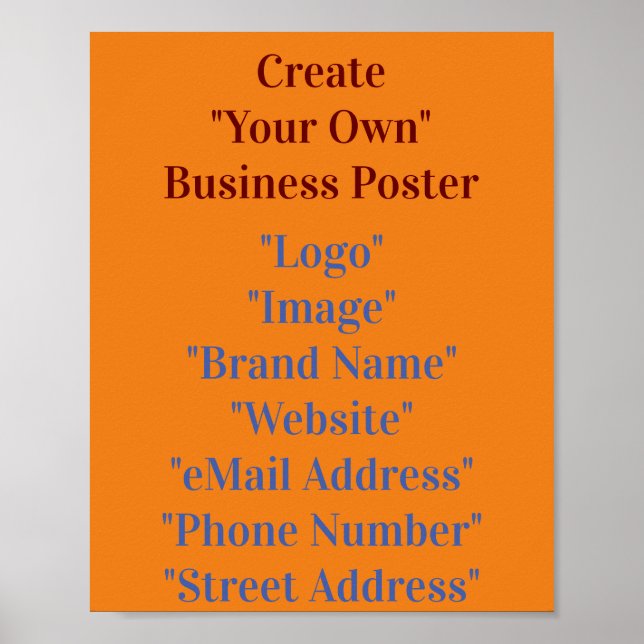 Create Your Own Business Poster (Front)