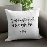 Create Your Own Calligraphy Quote Throw Pillow<br><div class="desc">Create your own custom quote throw pillow. Features minimalist calligraphy typography.</div>