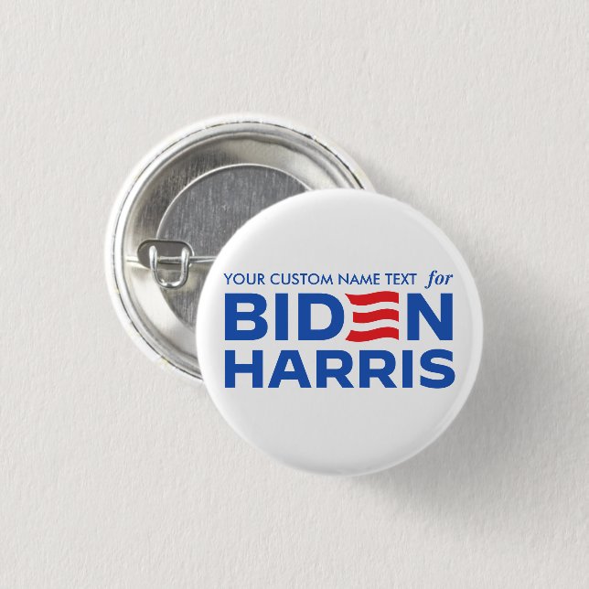 Create Your Own Campaign for Biden Harris 2024 1 Inch Round Button (Front & Back)