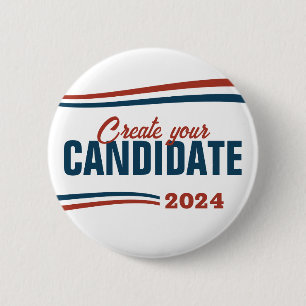 Create Your Own Candidate 2 Inch Round Button
