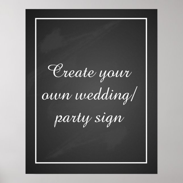 Create your own chalkboard party sign with border (Front)