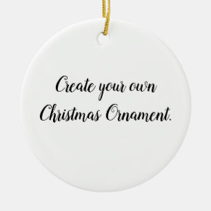 Create Your Own Christmas Ornament
