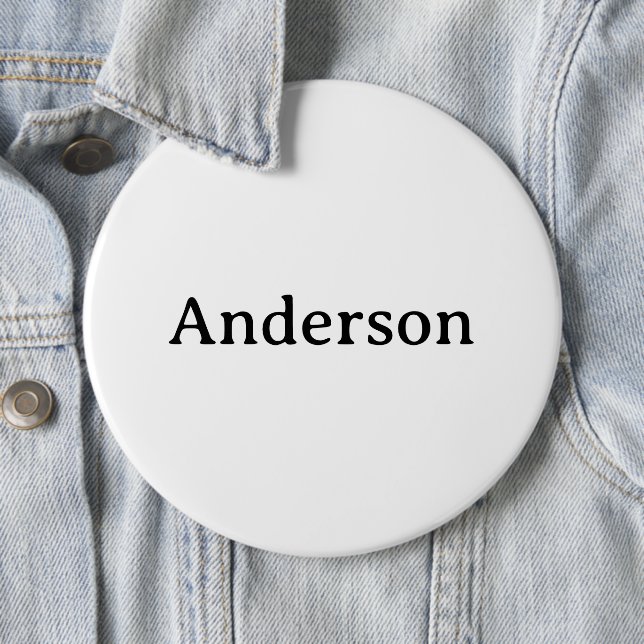 Create Your Own Colossal 6" Round 6 Inch Round Button (In Situ)