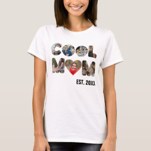 Create your own Cool mom 7 letter photo for her T-Shirt