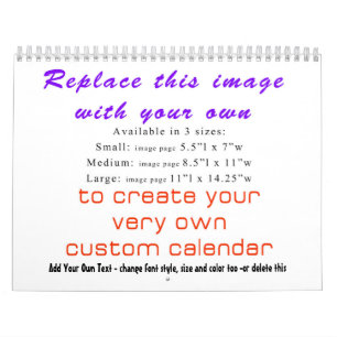 Create YOUR OWN Custom 2017 Calendar
