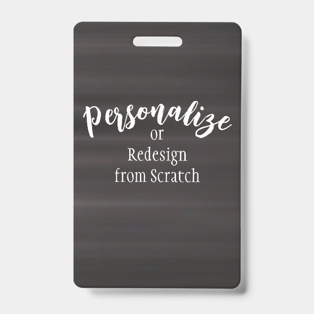 Create Your Own Custom Design Badge (Front)
