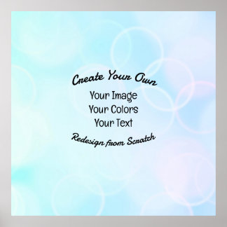 Create Your Own Custom Design/Logo Poster