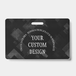 Create Your Own Custom Designed Badge