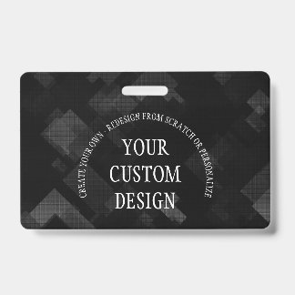 Create Your Own Custom Designed Badge