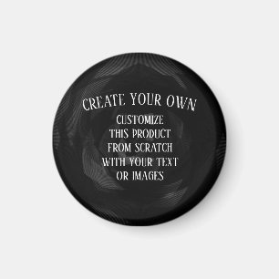 Create Your Own Custom Magnet