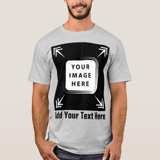 Create Your Own Custom Personalized Gifts T-Shirt (Front)
