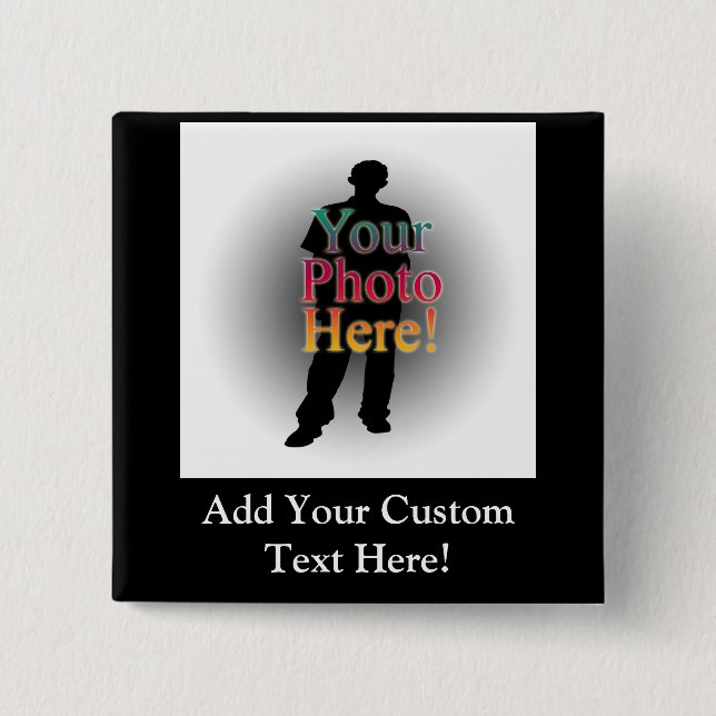 Create Your Own Custom Personalized Photo 2 Inch Square Button (Front)
