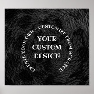 Create Your Own Custom Personalized Poster