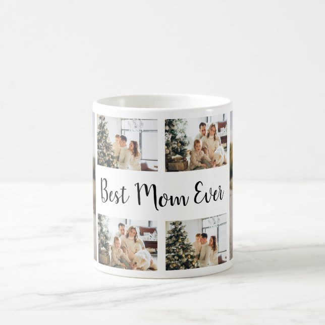 Create your own Custom Photo Collage Best Mom Ever Coffee Mug (Center)