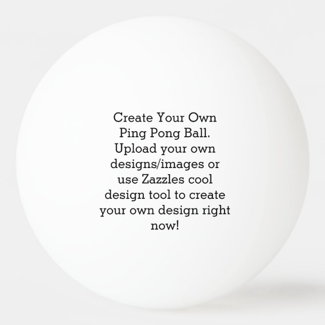 Create Your Own Custom  Ping Pong Ball (Front)