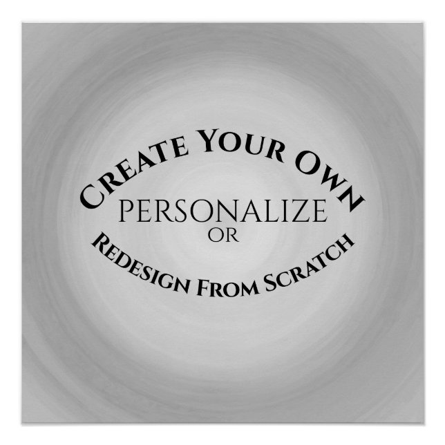 Create Your Own Custom Poster (Front)