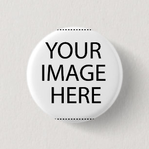 Create Your Own CUSTOM PRODUCT 1 Inch Round Button