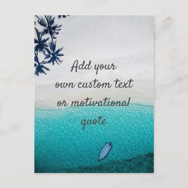 Create Your Own Custom Quote - Beach Postcard (Front)