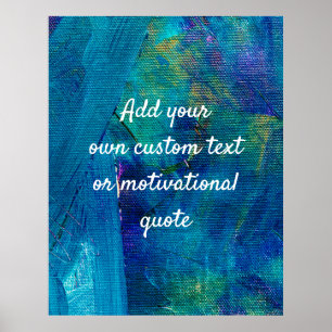 Create Your Own Custom Quote - Blue & Green Canvas Poster