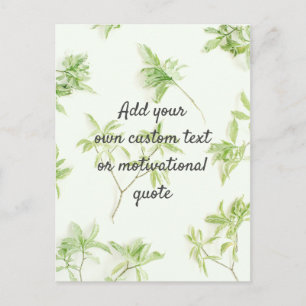 Create Your Own Custom Quote - Botanical Postcard