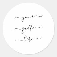 Create Your Own Custom Quote Elegant Script