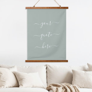 Create Your Own Custom Quote Elegant Script Hanging Tapestry