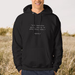 Create Your Own Custom Quote Hoodie<br><div class="desc">Create your own custom quote hoodie. Add your own saying, bible verse, song lyric or personalized text in minimalist typewriter typography.</div>