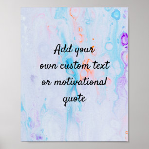 Create Your Own Custom Quote - Marble Poster