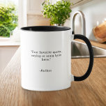 Create Your Own Custom Quote Mug<br><div class="desc">Create your own custom quote coffee mug. Features personalized minimalist modern typography.</div>