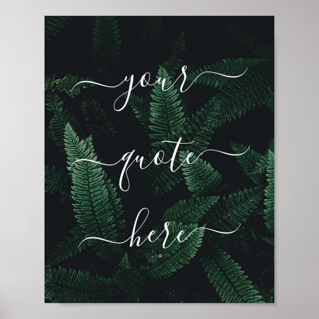 Create Your Own Custom Quote Nature Poster (Front)