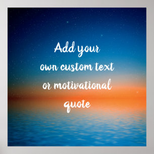 Create Your Own Custom Quote - Ocean Sunset Poster