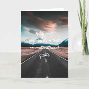 Create Your Own Custom Quote - Open Road Card