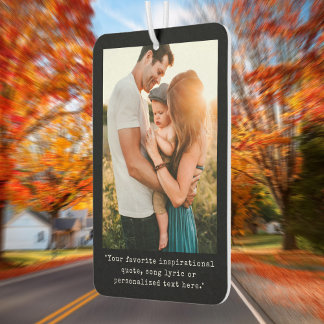 Create Your Own Custom Quote Photo Air Freshener