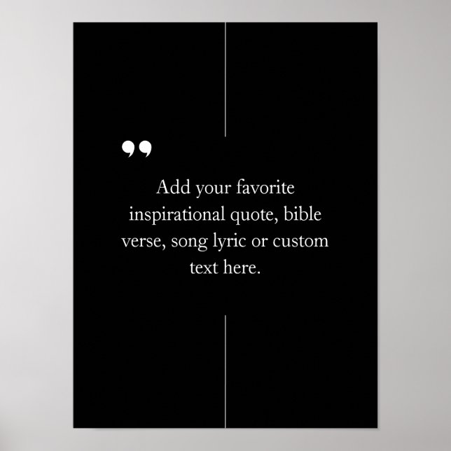 Create Your Own Custom Quote Poster (Front)