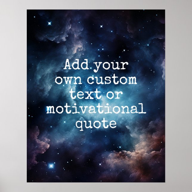 Create Your Own Custom Quote Poster - Galaxy Stars (Front)