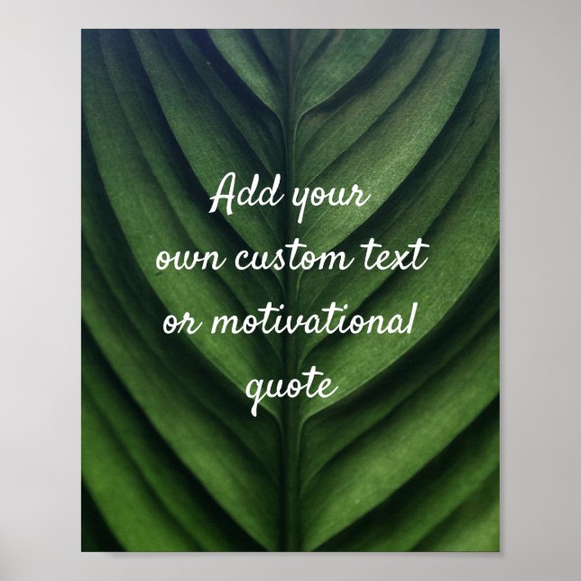Create Your Own Custom Quote Poster - Green Leaf (Front)