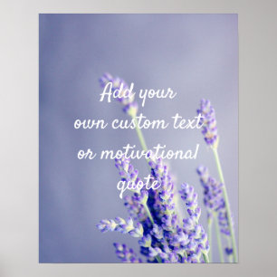 Create Your Own Custom Quote Poster Lavender Sprig