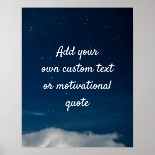 Create Your Own Custom Quote Poster - Night Sky